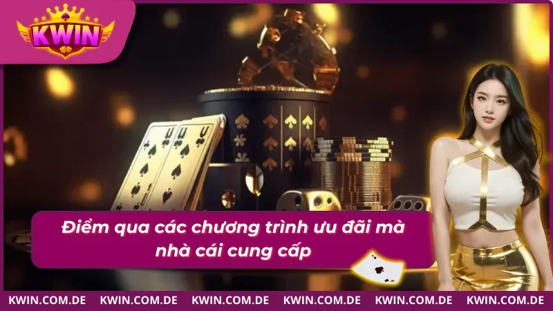 Tổng hợp sự kiện khuyến mãi mà cược thủ không nên bỏ qua